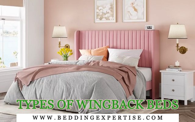 types of Wingback Beds