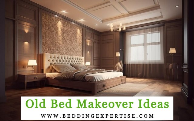 old bed makeover ideas