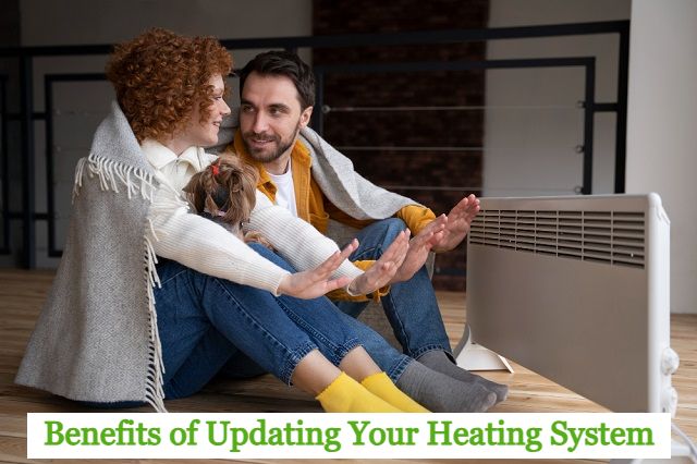 Benefits of updating your Heating System